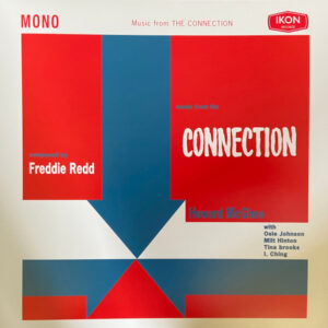 HOWARD MCGHEE - FREDDIE REDD - MUSIC FROM THE CONNECTION (RENKLİ PLAK)