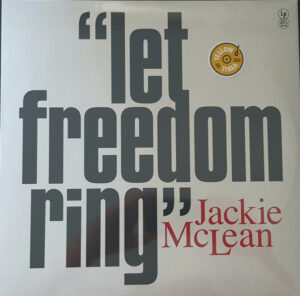 JACKIE MCLEAN - LET FREEDOM RING (RENKLİ PLAK)