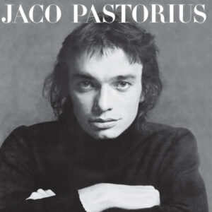 JACO PASTORIUS - JACO PASTORIUS