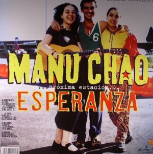 MANU CHAO - PROXIMA ESTACION ESPERANZA - Görsel 2