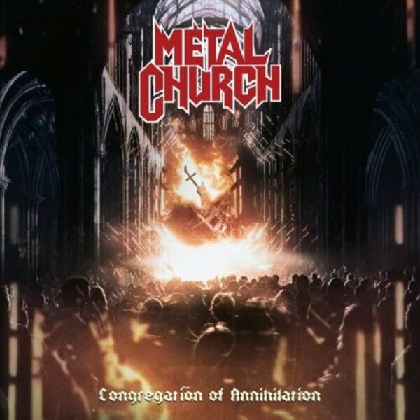 METAL CHURCH - CONGREGATION OF ANNIHILATION PLAK ÖN