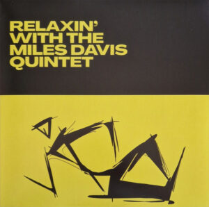 MILES DAVIS QUINTET - RELAXIN' WITH THE MILES DAVIS QUINTET (RENKLİ PLAK)