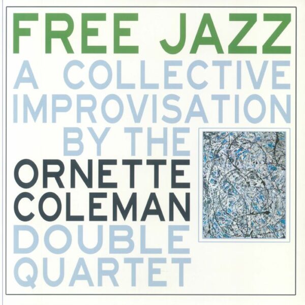 ORNETTE COLEMAN - FREE JAZZ (RENKLİ PLAK) PLAK ÖN