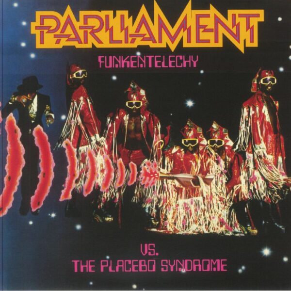 PARLIAMENT - FUNKENTELECHY VS. THE PLACEBO SYNDROME PLAK ÖN