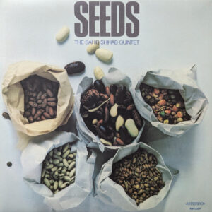 SAHIB SHIBAB QUINTET - SEEDS