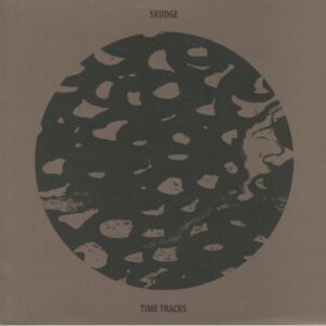 SKUDGE - TIME TRACKS