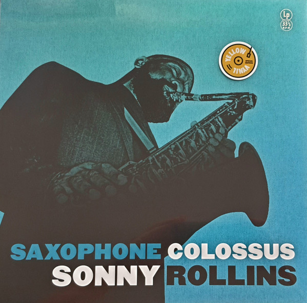 SONNY ROLLINS - SAXOPHONE COLOSSUS (RENKLİ PLAK) PLAK ÖN
