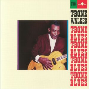 T-BONE WALKER - T-BONE BLUES