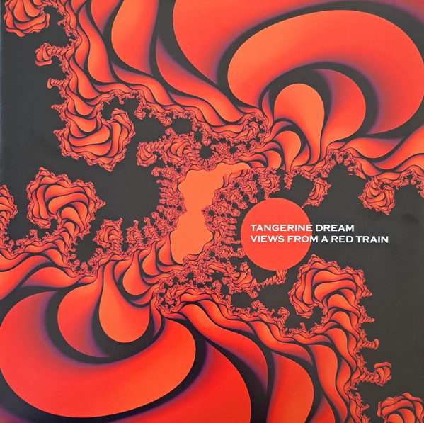 TANGERINE DREAM - VIEWS FROM A RED TRAIN PLAK ÖN