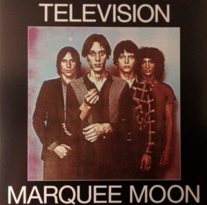 TELEVISION - MARQUEE MOON