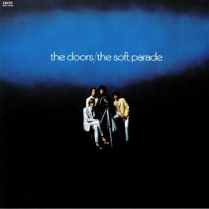 THE DOORS - THE SOFT PARADE
