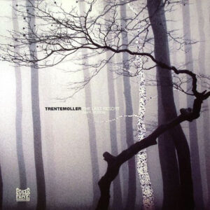 TRENTEMOLLER - THE LAST RESORT