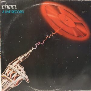 CAMEL - A LIVE RECORD