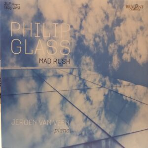 PHILIP GLASS - JEROEN VAN VEEN - MAD RUSH