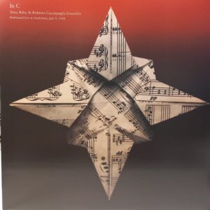 TERRY RILEY - ROBERTO CACCIAPAGLIA - IN C
