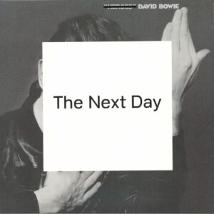 DAVID BOWIE - THE NEXT DAY