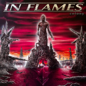 IN FLAMES - COLONY (RENKLİ PLAK)