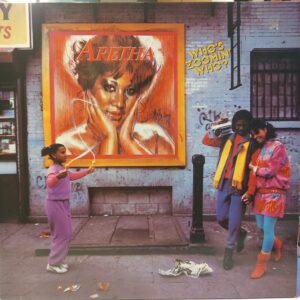 ARETHA FRANKLIN - WHO'S ZOOMIN' WHO?