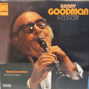 BENNY GOODMAN - IN CONCERT - Görsel 1