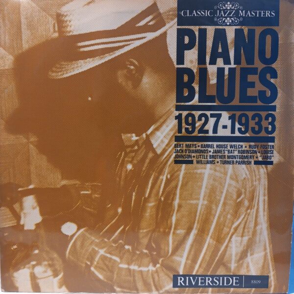 ÇEŞİTLİ SANATÇILAR - PIANO BLUES 1927 - 1933 PLAK ÖN