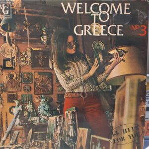 ÇEŞİTLİ SANATÇILAR - WELCOME TO GREECE - 14 HITS FOR YOU
