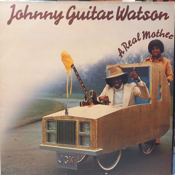 JOHNNY GUITAR WATSON - A REAL MOTHER PLAK ÖN