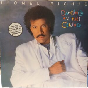 LIONEL RICHIE - DANCING ON THE CEILING