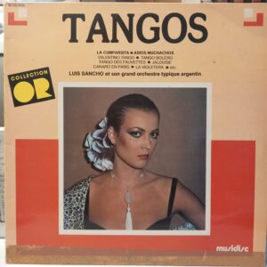 LUIS SANCHO - TANGOS