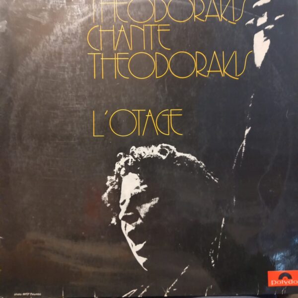 MIKIS THEODORAKIS - L'OTAGE PLAK ÖN