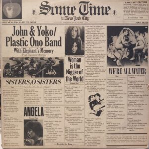 PLASTIC ONO BAND - JOHN LENNON - YOKO ONO - SOME TIME IN NEW YORK CITY