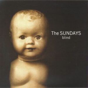 THE SUNDAYS - BLIND